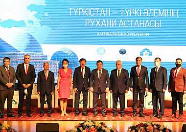 International Conference entitled “Turkistan: Spiritual Capital of the Turkic World” was held in Turkistan